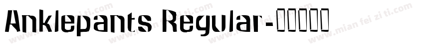 Anklepants Regular字体转换